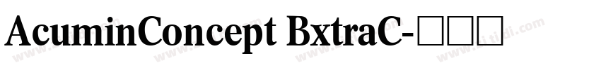 AcuminConcept BxtraC字体转换